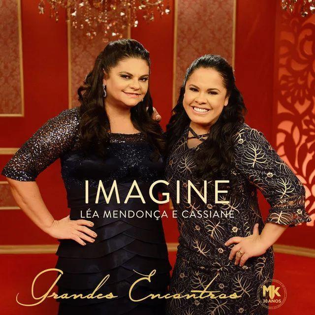 Album cover of "Imagine (part. Cassiane)" by Léa Mendonça