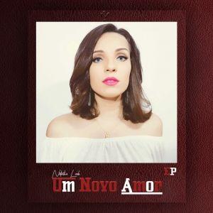 Portada de Sencillo/EP "Um Novo Amor", de Natasha Leáh