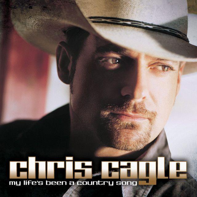 Portada de Álbum "My Life's Been A Country Song", de Chris Cagle