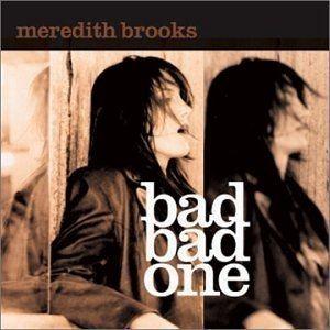 Portada de Álbum "Bad Bad One", de Meredith Brooks