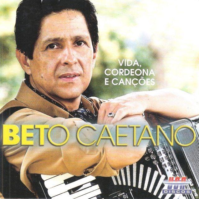 Portada de Álbum "Vida, Cordeona e Canções", de Beto Caetano
