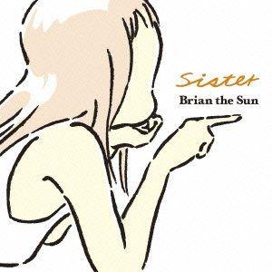 Portada de Sencillo/EP "Sister", de Brian The Sun