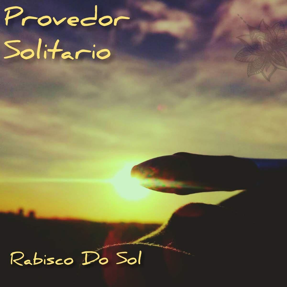 Portada de Álbum "Rabisco Do Sol", de Provedor Solitário