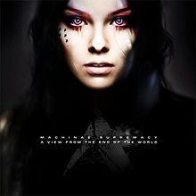 Portada de Álbum "A View From the End of the World", de Machinae Supremacy