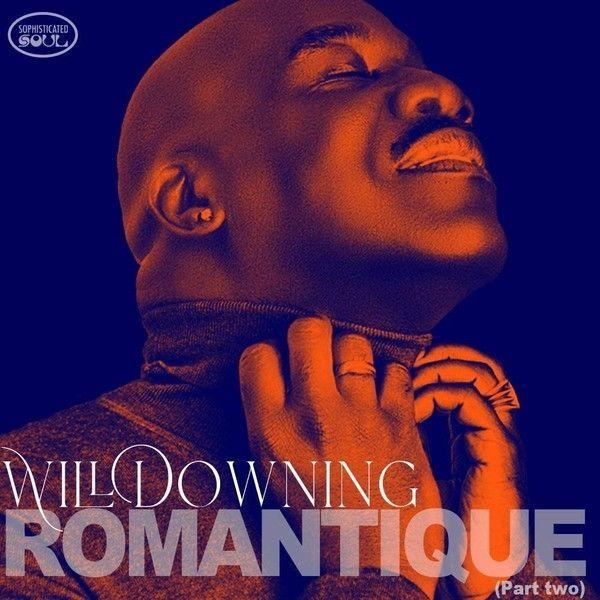 Capa do álbum "Romantique (Part Two)", de Will Downing