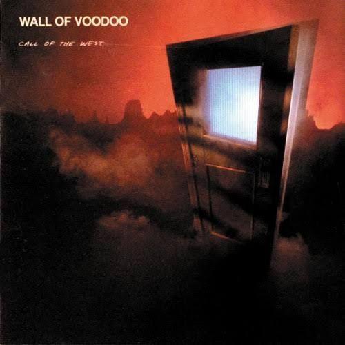 Portada de Álbum "Call of the West", de Wall Of Voodoo