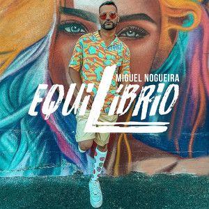 Portada de Álbum "Equilíbrio ", de Miguel Nogueira