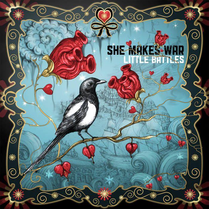 Portada de Álbum "Little Battles", de She Makes War
