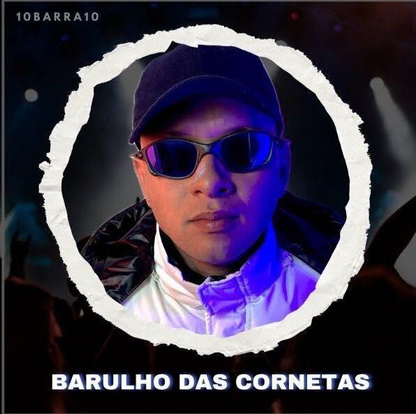 Portada de Sencillo/EP "Barulho Das Cornetas", de Mc Luanzão