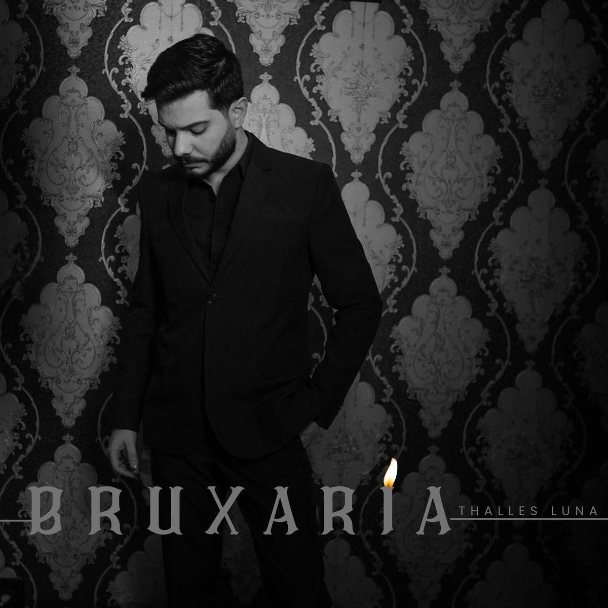 Album cover of "Bruxaria" by Thalles Luna