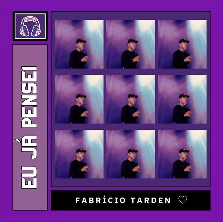 Single/EP cover of "Eu Já Pensei" by Fabrício Tarden