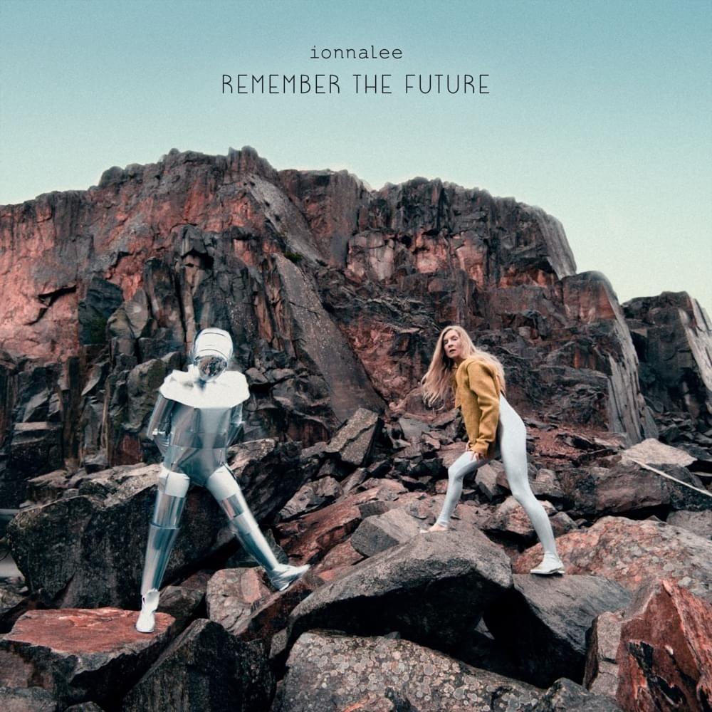 Portada de Álbum "REMEMBER THE FUTURE", de Ionnalee