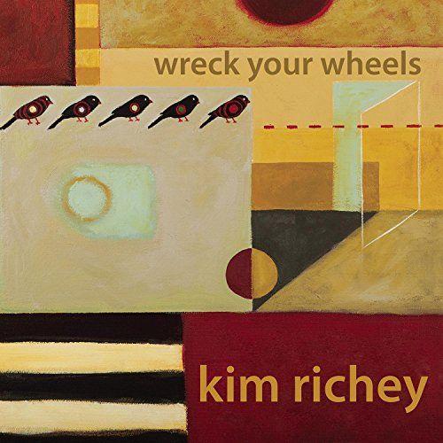Portada de Álbum "Wreck Your Wheels", de Kim Richey