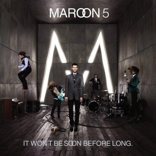 Capa do Álbum "It Won't Be Soon Before Long", de Maroon 5