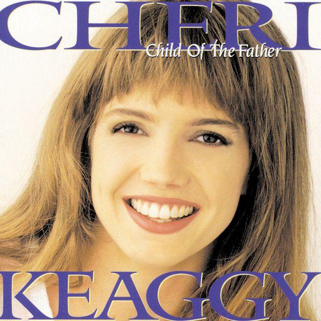 Portada de Álbum "Child Of The Father", de Cheri Keaggy