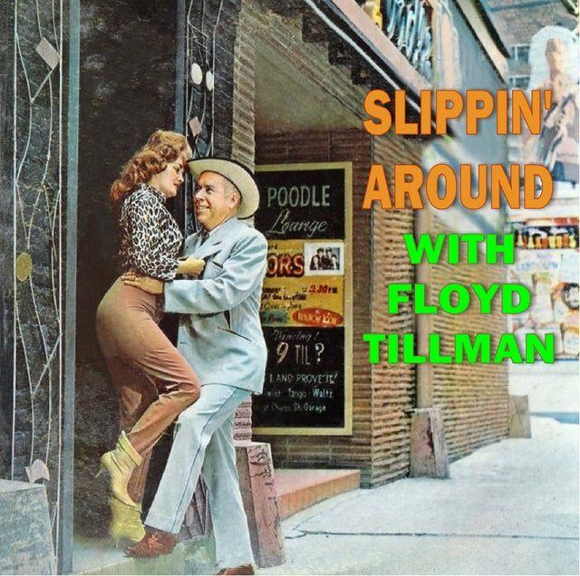 Portada de Álbum "Slippin' Around With Floyd Tillman", de Floyd Tillman