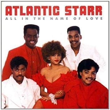 Portada de Álbum "All In The Name Of Love", de Atlantic Starr