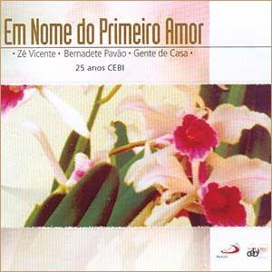 Portada de Álbum "Em Nome do Primeiro Amor", de Zé Vicente