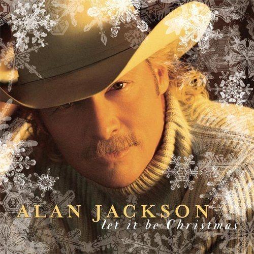 Portada del álbum "Let It Be Christmas", de Alan Jackson