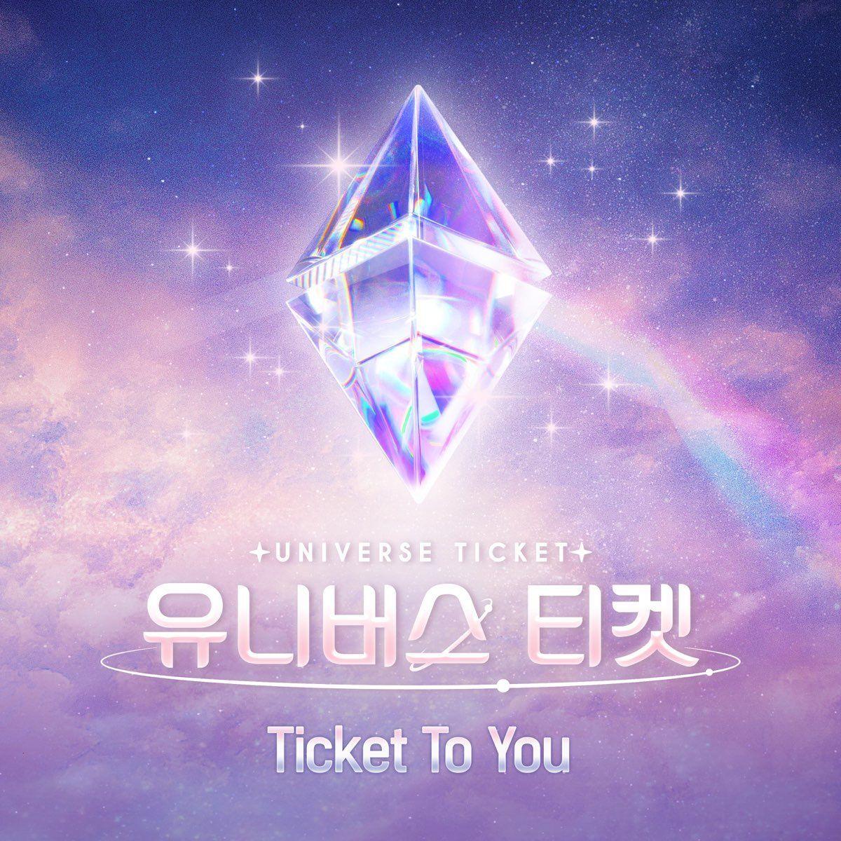 Portada de Sencillo/EP "UNIVERSE TICKET - Ticket To You", de Universe Ticket