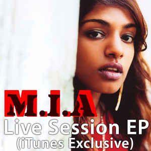 Portada de Sencillo/EP "Live Session (iTunes Exclusive)", de M.I.A.