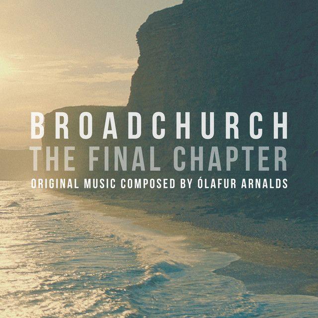 Portada de Álbum "Broadchurch: The Final Chapter", de Ólafur Arnalds