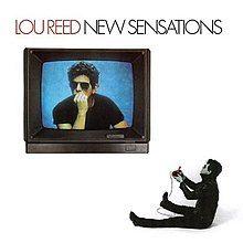 Album cover of "New Sensations" by Lou Reed