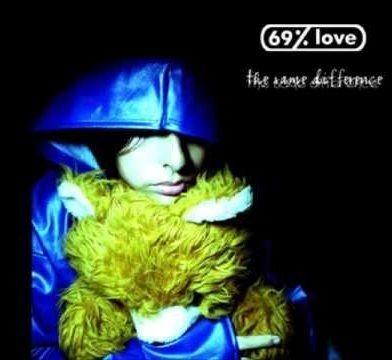 Portada de Álbum "The Same Difference", de 69% Love