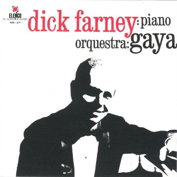 Album cover of "Piano / Orquestra: Gaya " by Dick Farney