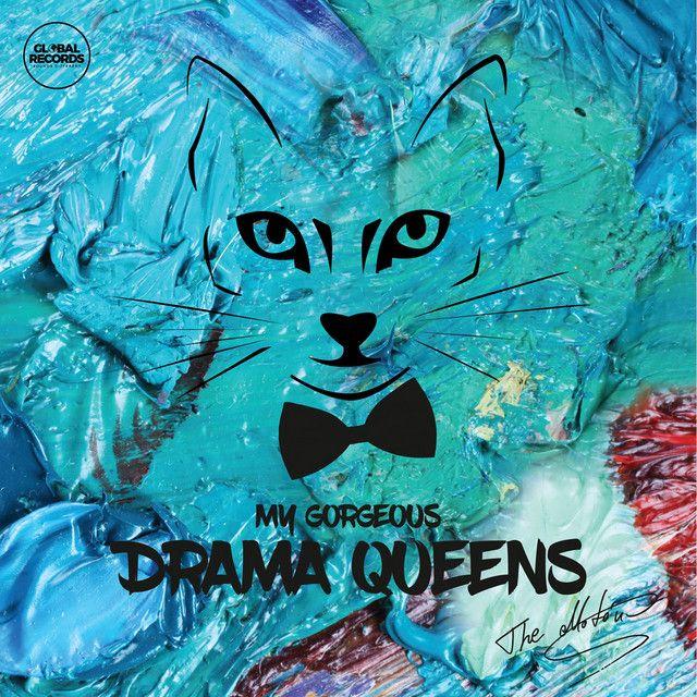 Portada de Álbum "My Gorgeous Drama Queens", de The Motans