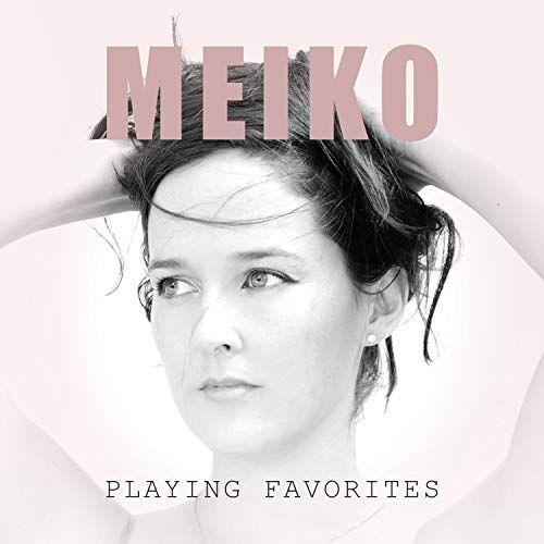 Capa do Álbum "Playing Favorites", de Meiko