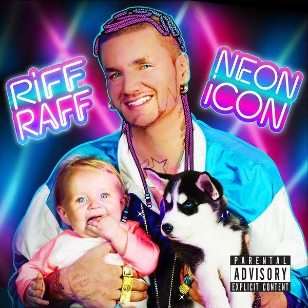 Portada de Álbum "Neon Icon", de Riff Raff