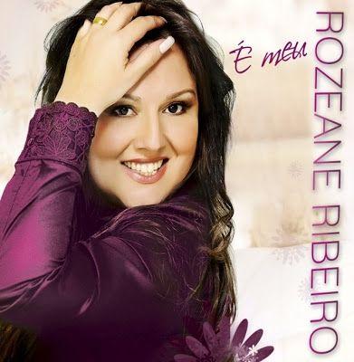 Portada de Álbum "É Meu", de Rozeane Ribeiro