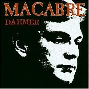 Portada de Álbum "Dahmer", de Macabre