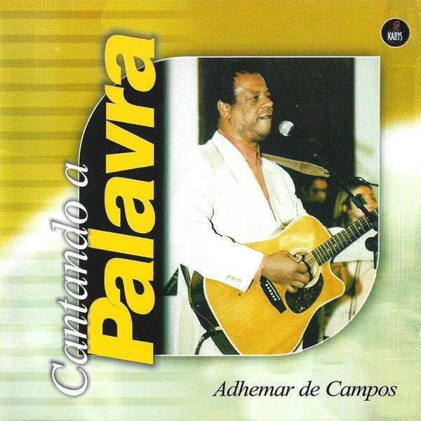Album cover of "Cantando A Palavra" by Adhemar de Campos