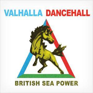 Portada de Álbum "Valhalla Dancehall", de British Sea Power