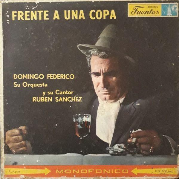 Portada de Álbum "Frente A Una Copa", de Domingo Federico