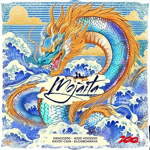 Portada de Sencillo/EP "MOJAITA", de Drago200