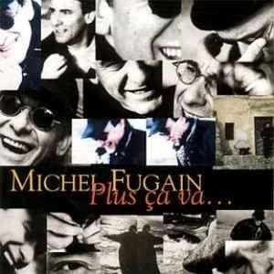 Album cover of "Plus Ça Va..." by Michel Fugain