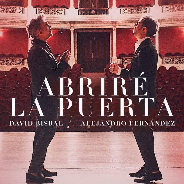 Single/EP cover of "Abriré la Puerta" by David Bisbal