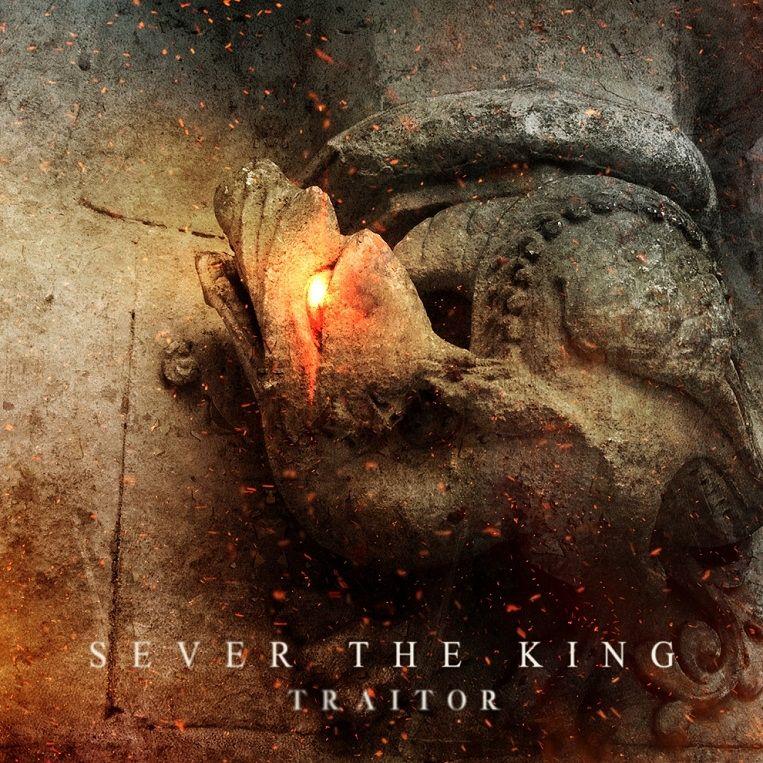 Portada de Álbum "Traitor", de Sever The King