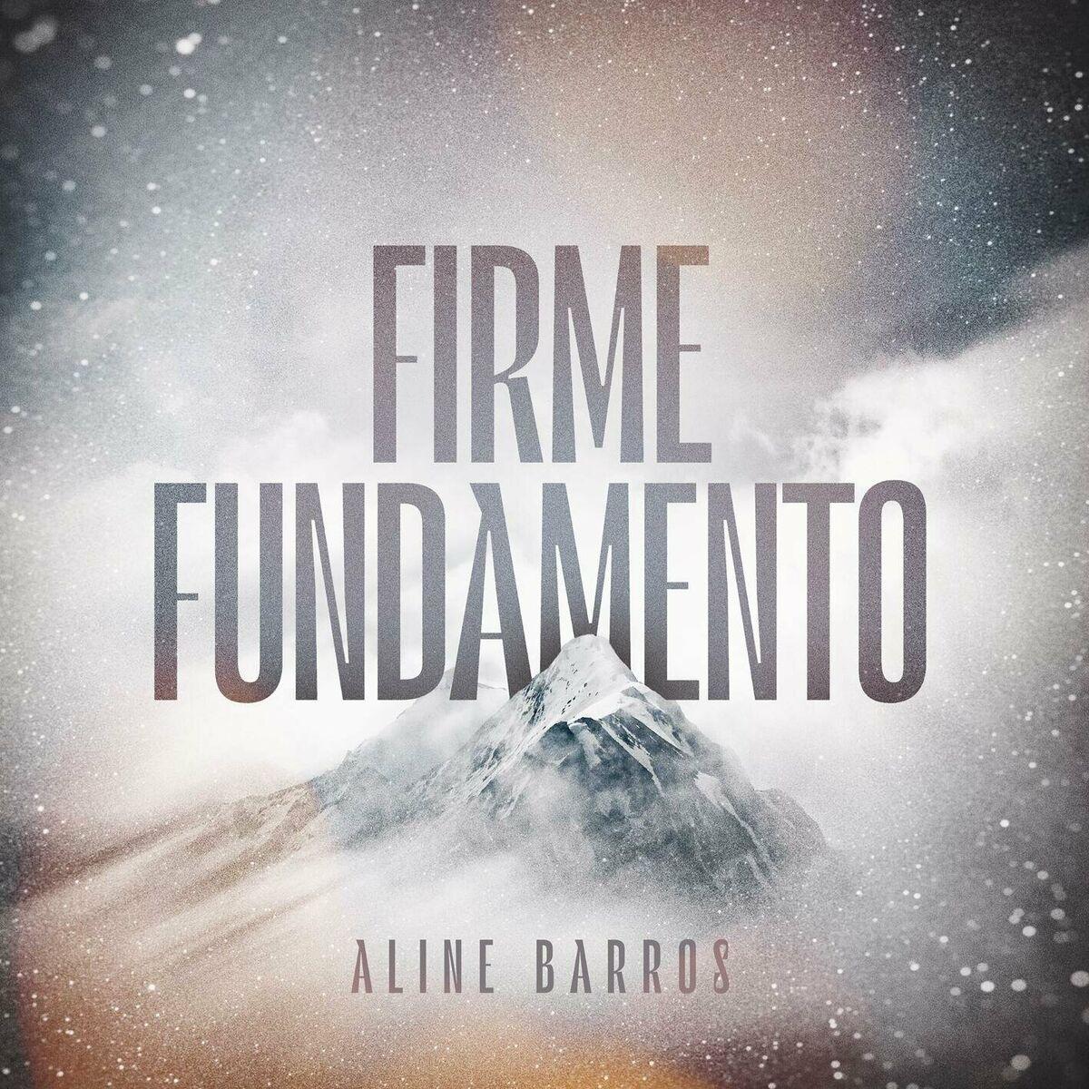 Portada del álbum "Firme Fundamento", de Aline Barros