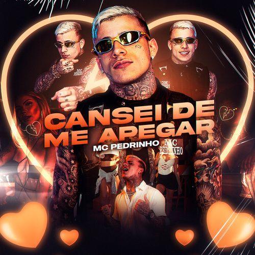 Portada de Sencillo/EP "Cansei de Me Apagar", de MC Pedrinho