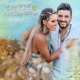 Album cover of "Só Nós Dois" by Yara Tchê e Alessandro