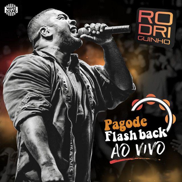 Capa do álbum "Pagode Flashback", de Rodriguinho