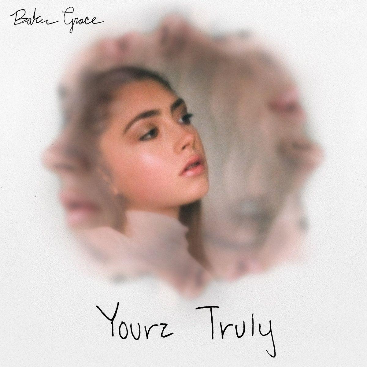 Portada del álbum "Yourz Truly", de Baker Grace