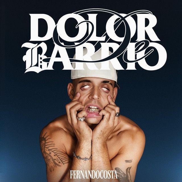 Portada de Álbum "DOLOR DE BARRIO", de FERNANDOCOSTA (ES)
