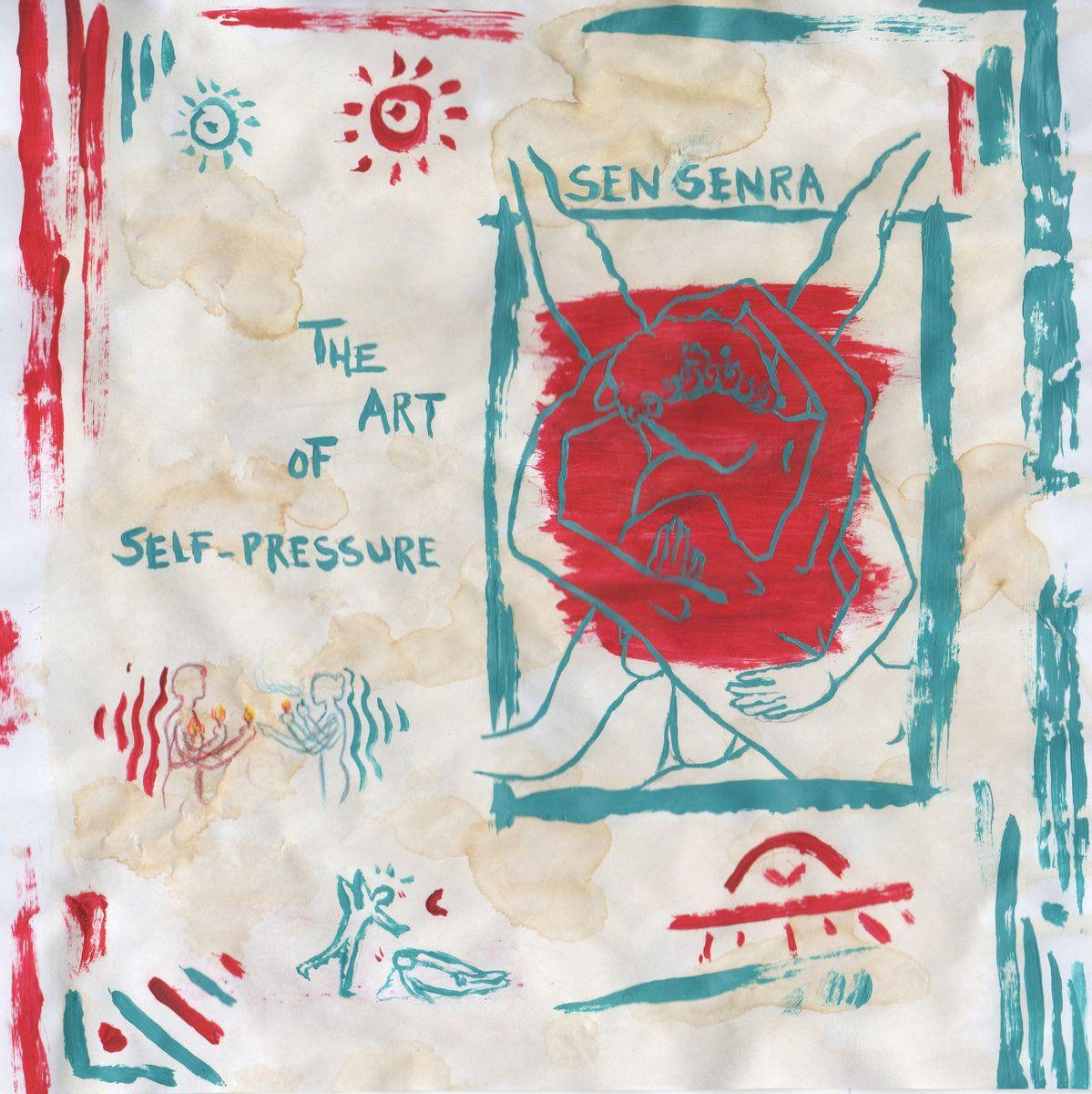 Portada de Álbum "The Art Of Self Pressure", de Sen Senra
