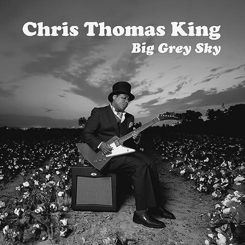 Portada de Álbum "Big Grey Sky", de Chris Thomas King