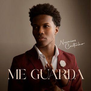 Portada de Sencillo/EP "Me Guarda", de Neemias Coutinho